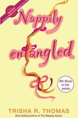 Cover of Nappily Entangled