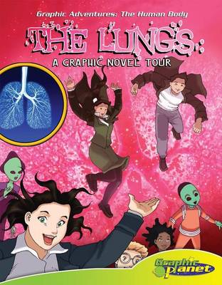 Book cover for Lungs:: A Graphic Novel Tour