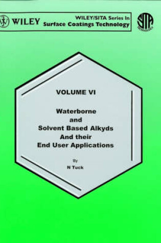 Cover of Waterborne & Solvent Based Alkyds & Their End User Applications