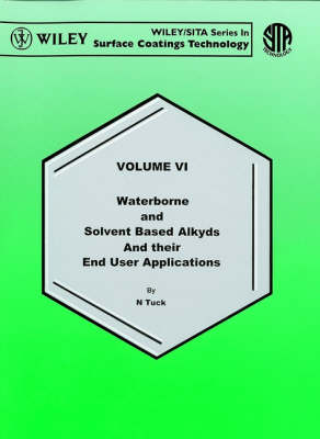 Cover of Waterborne & Solvent Based Alkyds & Their End User Applications