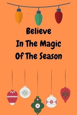 Cover of Believe In The Magic Of The Season