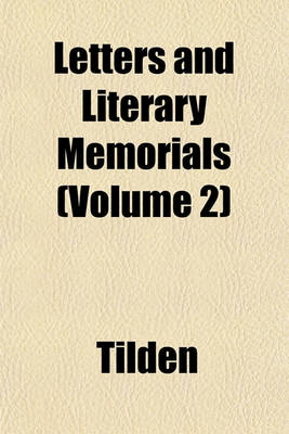 Book cover for Letters and Literary Memorials (Volume 2)