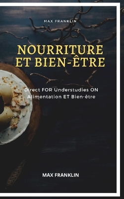 Book cover for Nourriture Et Bien-�tre