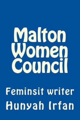 Cover of Malton Women Council