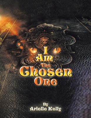 Book cover for I Am The Chosen One