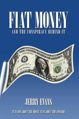 Cover of Fiat Money and the Conspiracy Behind It