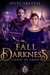 Book cover for Fall of Darkness