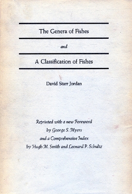 Book cover for The Genera of Fishes and A Classification of Fishes