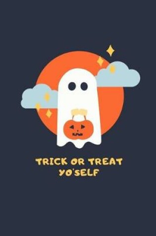 Cover of Trick Or Treat Yo'Self