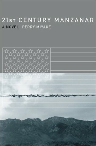 Cover of 21st Century Manzanar