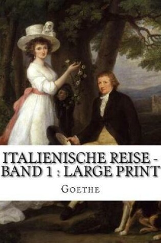 Cover of Italienische Reise - Band 1