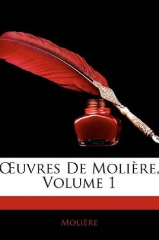 Cover of Uvres de Moliere, Volume 1