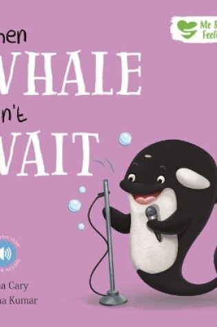 Cover of When Whale Won't Wait