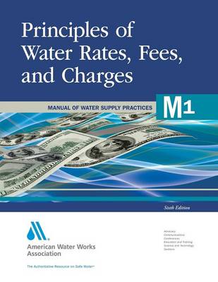 Book cover for Principles of Water Rates, Fees and Charges (M1)
