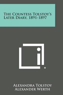 Book cover for The Countess Tolstoy's Later Diary, 1891-1897