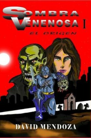 Cover of Sombra Venenosa I