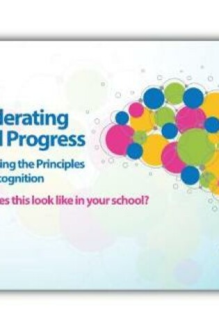 Cover of Accelerating Pupil Progress by applying the Principles of Metacognition