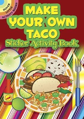 Cover of Make Your Own Taco Sticker Activity Book