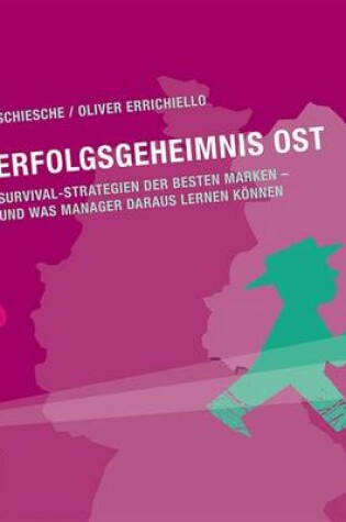 Cover of Erfolgsgeheimnis Ost