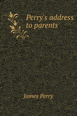 Cover of Perry's address to parents