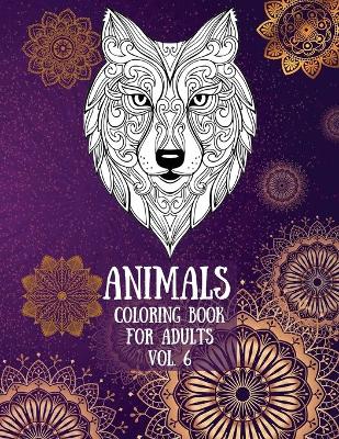 Book cover for Animals Coloring Book For Adults vol. 6