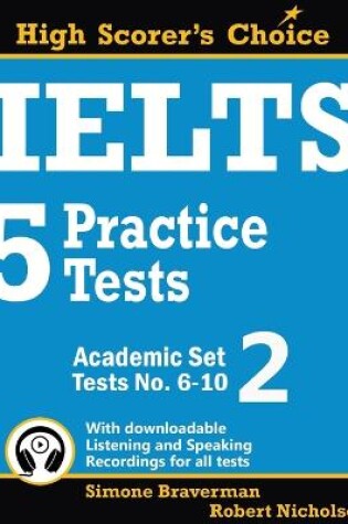 Cover of IELTS 5 Practice Tests, Academic Set 2