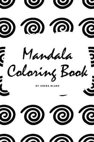 Cover of Mandala Coloring Book for Children (8x10 Coloring Book / Activity Book)