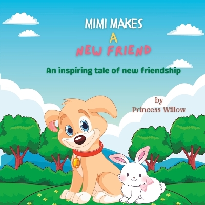 Book cover for Mimi Makes a New Friend