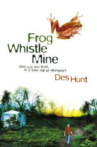 Cover of Frog Whistle Mine