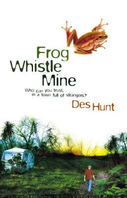 Book cover for Frog Whistle Mine