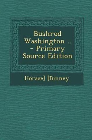 Cover of Bushrod Washington ..