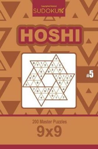 Cover of Sudoku Hoshi - 200 Master Puzzles 9x9 (Volume 5)