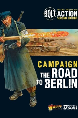 Cover of Campaign: The Road to Berlin