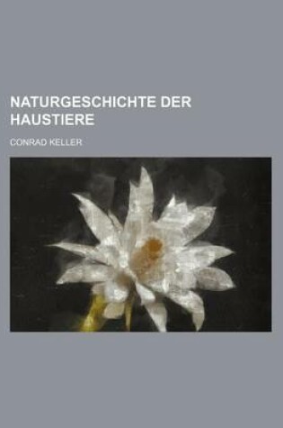 Cover of Naturgeschichte Der Haustiere