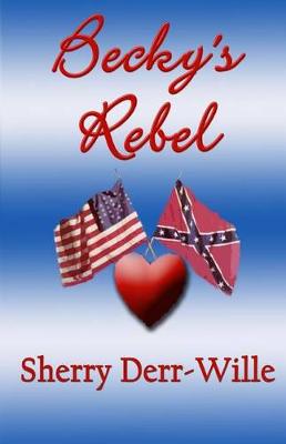 Book cover for Becky's Rebel