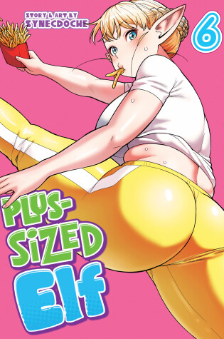 Cover of Plus-Sized Elf Vol. 6 (Rerelease)