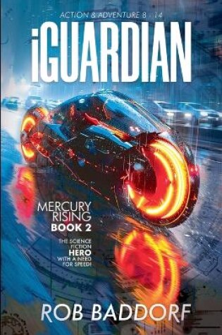 Cover of iGuardian, Mercury Rising (Book 2)