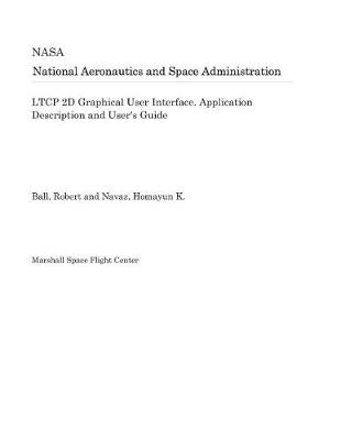 Book cover for Ltcp 2D Graphical User Interface. Application Description and User's Guide
