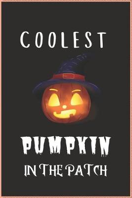 Book cover for Coolest Pumpkin in the Patch