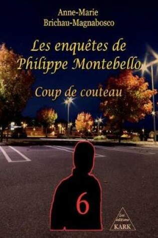 Cover of Les enqu�tes de Philippe Montebello (6)