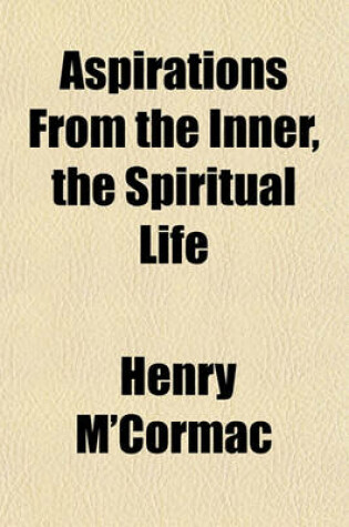 Cover of Aspirations from the Inner, the Spiritual Life