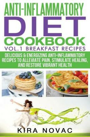 Cover of Anti-Inflammatory Diet Cookbook