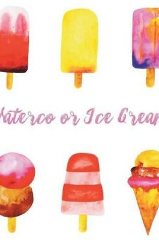 Cover of Watercolor ice cream