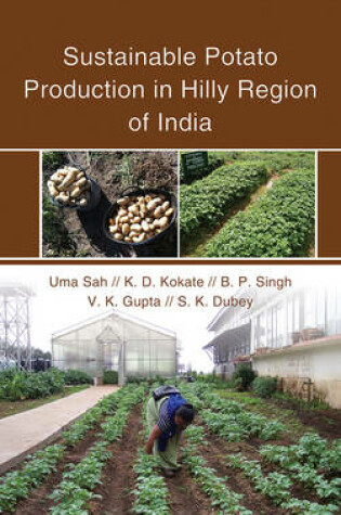 Cover of Sustainable Potato Production in Hilly Region of India