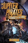 Book cover for The Jupiter Pirates #2: Curse of the Iris