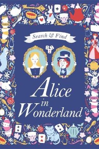 Cover of Search and Find Alice in Wonderland