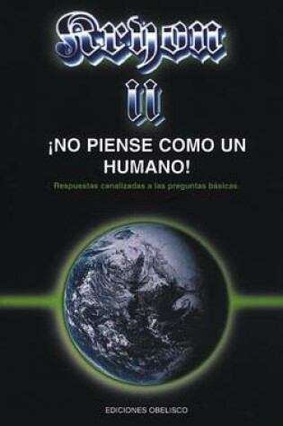 Cover of Kryon II- No Piense Como Un Humano