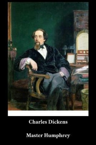 Cover of Charles Dickens - Master Humphrey