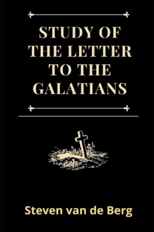 Cover of Study of the Letter to the Galatians