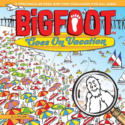 Book cover for BigFoot Goes on Vacation